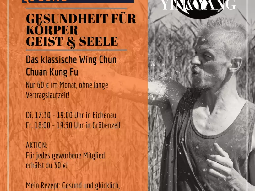 Ganzheitliche Kampfkunst - Wing Chun Kung Fu & Qi Gong - AUTHENTIC YIN&YANG in Eichenau